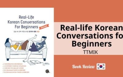 Revue : Real-Life Korean Conversations for Beginners, TTMIK