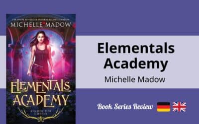 Revue : Elementals Academy, Michelle Madow